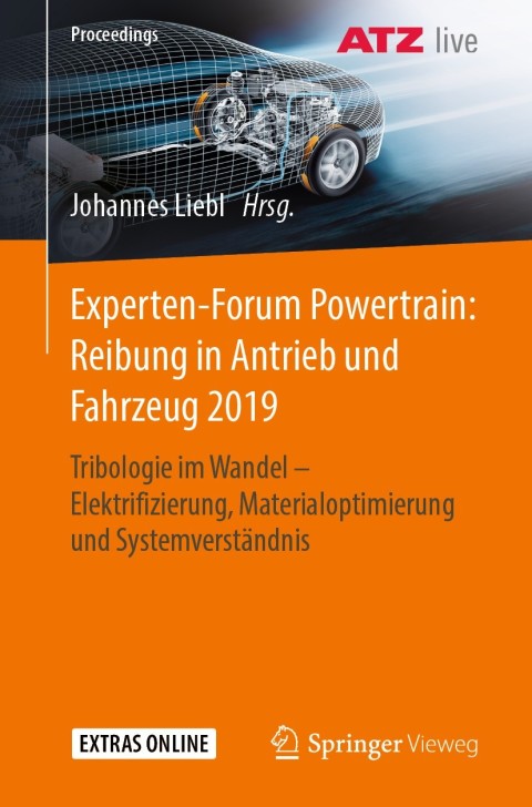 Experten-Forum Powertrain: Reibung in Antrieb und Fahrzeug 2019 