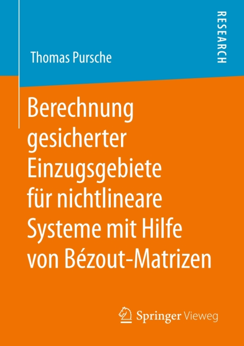 Cover image for book Berechnung gesicherter Einzugsgebiete für nichtlineare Systeme mit Hilfe von Bézout-Matrizen