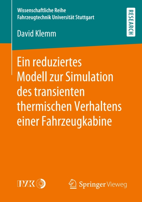 Cover image for book Ein reduziertes Modell zur Simulation des transienten thermischen Verhaltens einer Fahrzeugkabine