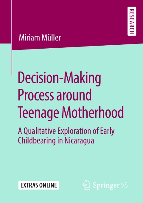 Cover image for book Decision-Making Process around Teenage Motherhood