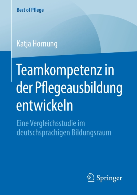 Cover image for book Teamkompetenz in der Pflegeausbildung entwickeln
