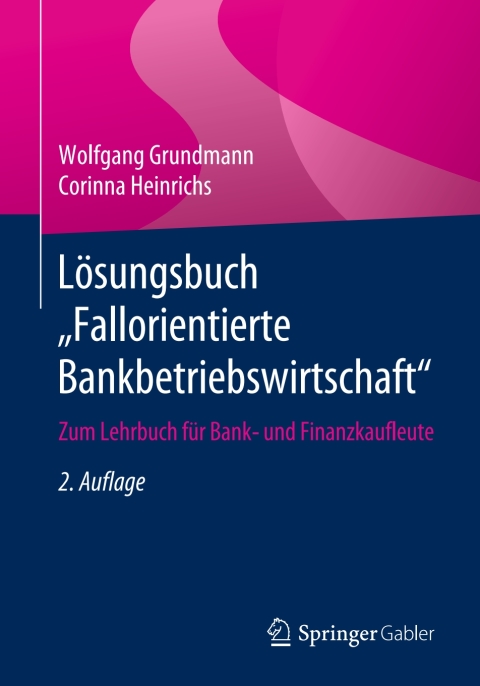 Cover image for book Lösungsbuch „Fallorientierte Bankbetriebswirtschaft“