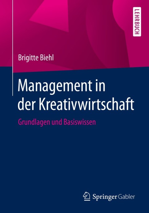 Cover image for book Management in der Kreativwirtschaft
