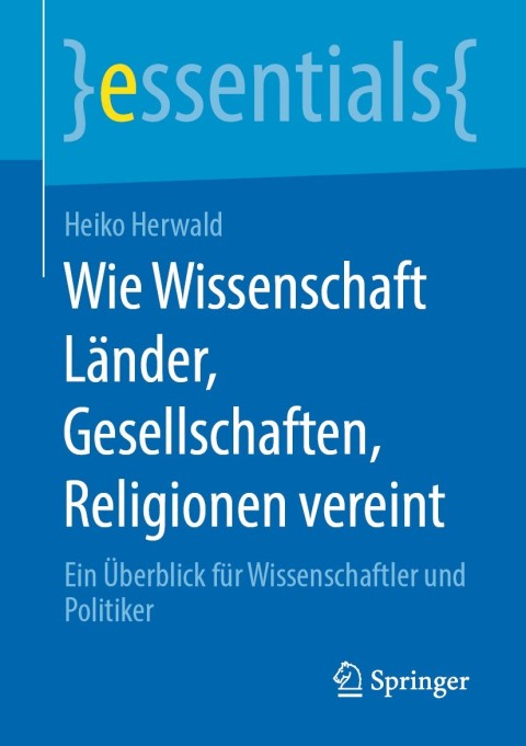 Cover image for book Wie Wissenschaft Länder, Gesellschaften, Religionen vereint