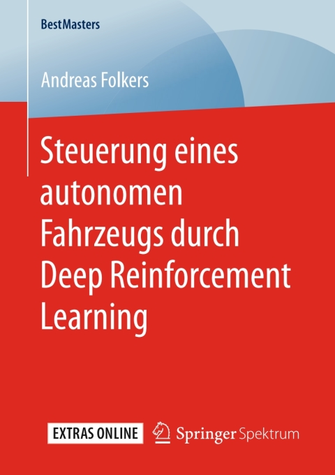 Cover image for book Steuerung eines autonomen Fahrzeugs durch Deep Reinforcement Learning
