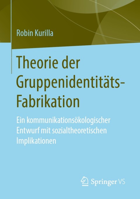 Cover image for book Theorie der Gruppenidentitäts-Fabrikation