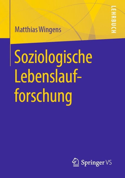 Cover image for book Soziologische Lebenslaufforschung