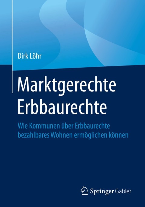 Cover image for book Marktgerechte Erbbaurechte