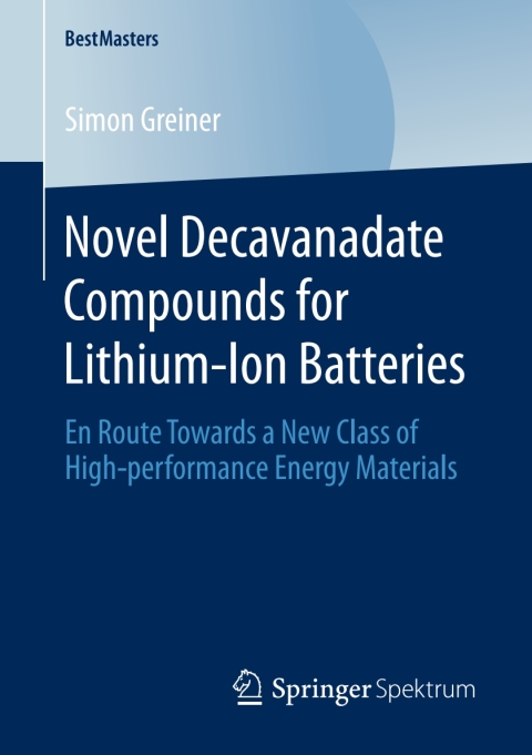 Cover image for book Novel Decavanadate Compounds for Lithium-Ion Batteries