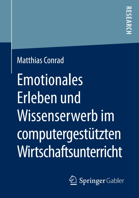 Cover image for book Emotionales Erleben und Wissenserwerb im computergestützten Wirtschaftsunterricht