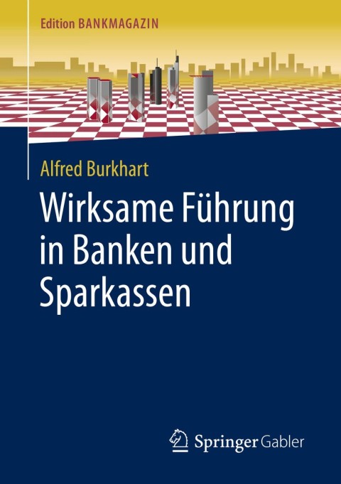 Cover image for book Wirksame Führung in Banken und Sparkassen