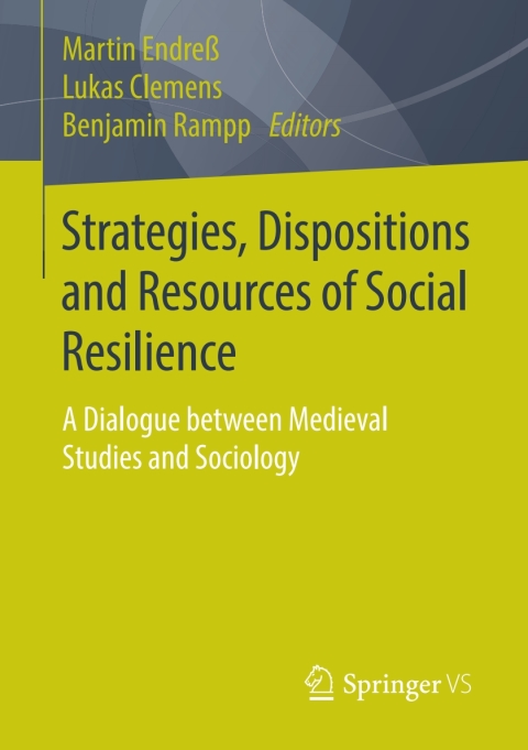 Cover image for book Strategies, Dispositions and Resources of Social Resilience