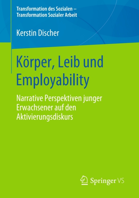 Cover image for book Körper, Leib und Employability