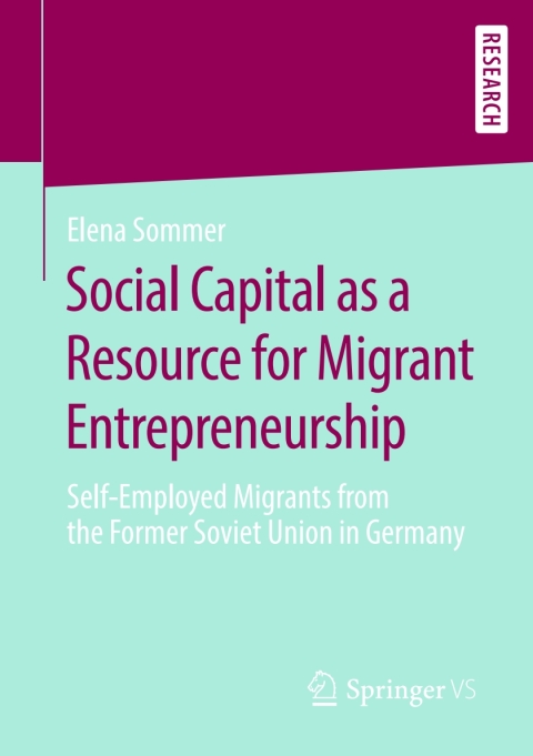Cover image for book Social Capital as a Resource for Migrant Entrepreneurship