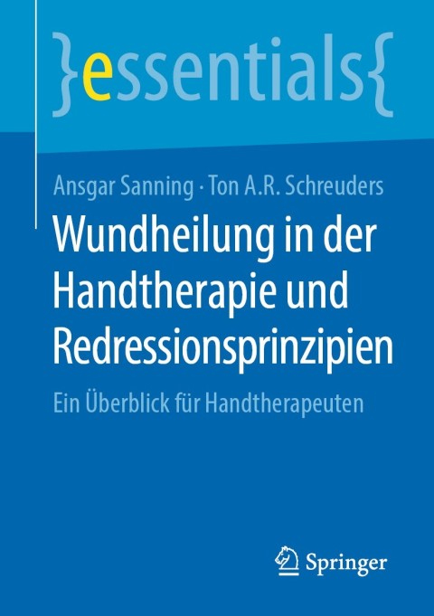 Cover image for book Wundheilung in der Handtherapie und Redressionsprinzipien