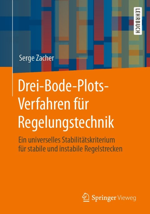 Cover image for book Drei-Bode-Plots-Verfahren für Regelungstechnik