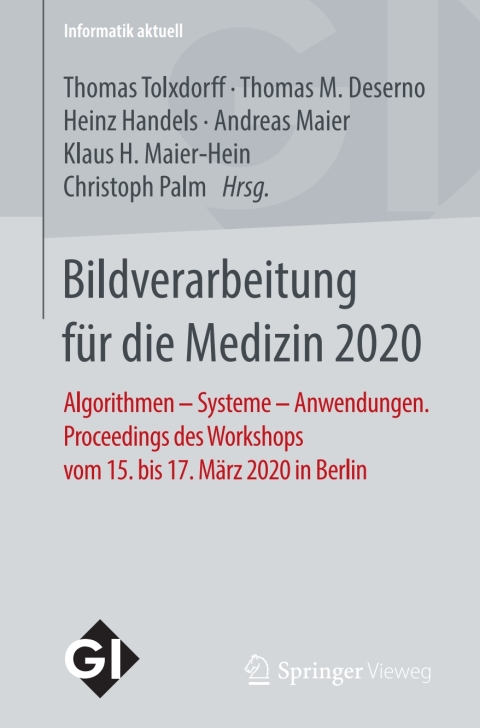 Bildverarbeitung fÃ¼r die Medizin 2020 
