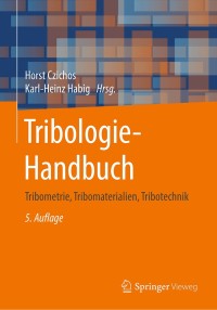 Cover image: Tribologie-Handbuch 5th edition 9783658294830