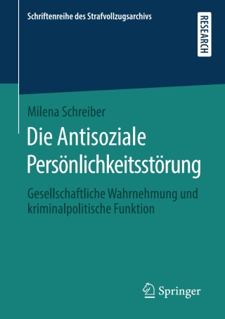 Die Antisoziale Persönlichkeitsstörung