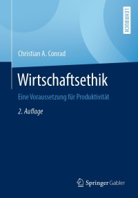 Cover image: Wirtschaftsethik 2nd edition 9783658296711