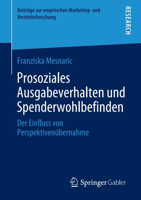 Cover image for book Prosoziales Ausgabeverhalten und Spenderwohlbefinden