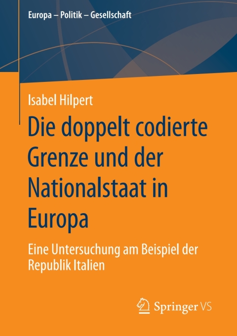 Cover image for book Die doppelt codierte Grenze und der Nationalstaat in Europa