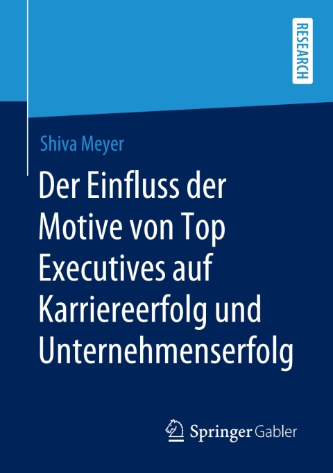 Cover image for book Der Einfluss der Motive von Top Executives auf Karriereerfolg und Unternehmenserfolg