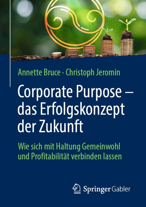 Cover image for book Corporate Purpose – das Erfolgskonzept der Zukunft