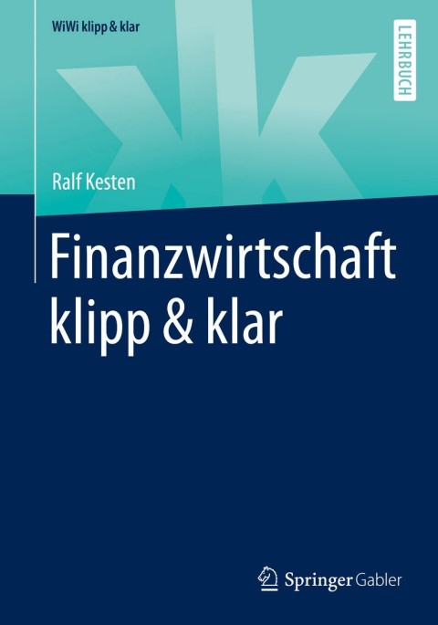 Cover image for book Finanzwirtschaft klipp & klar