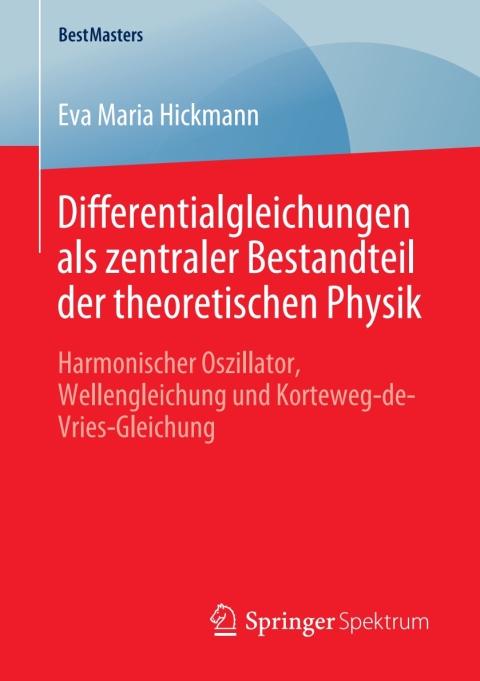 Cover image for book Differentialgleichungen als zentraler Bestandteil der theoretischen Physik