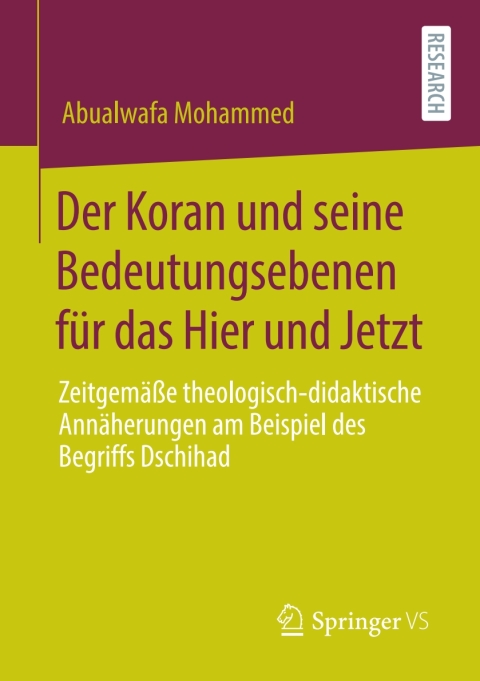 Cover image for book Der Koran und seine Bedeutungsebenen für das Hier und Jetzt