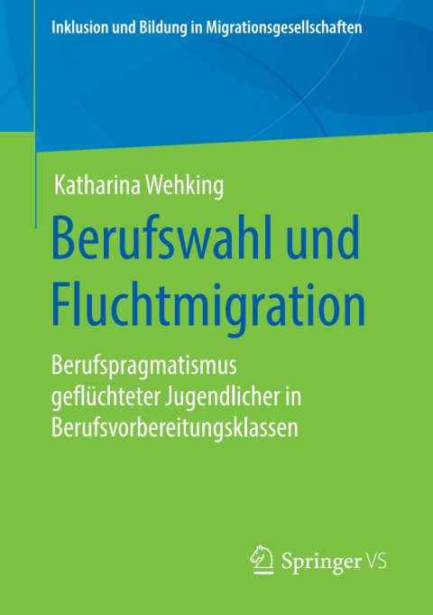 Cover image for book Berufswahl und Fluchtmigration