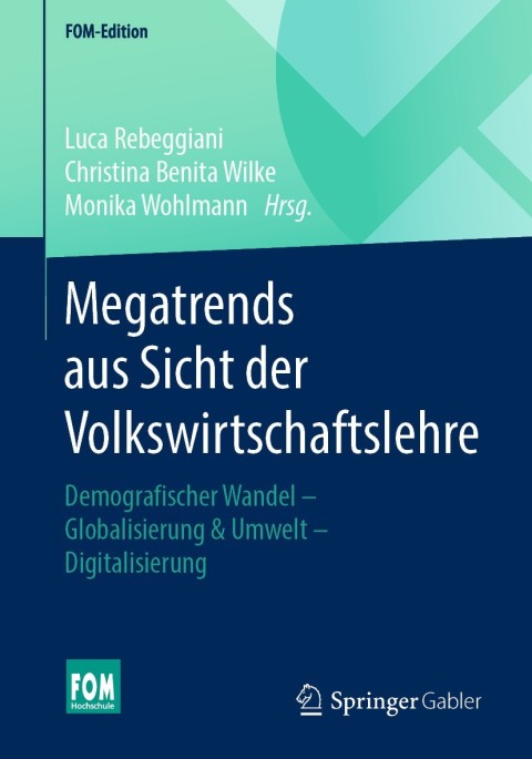 Cover image for book Megatrends aus Sicht der Volkswirtschaftslehre