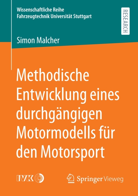 Cover image for book Methodische Entwicklung eines durchgängigen Motormodells für den Motorsport