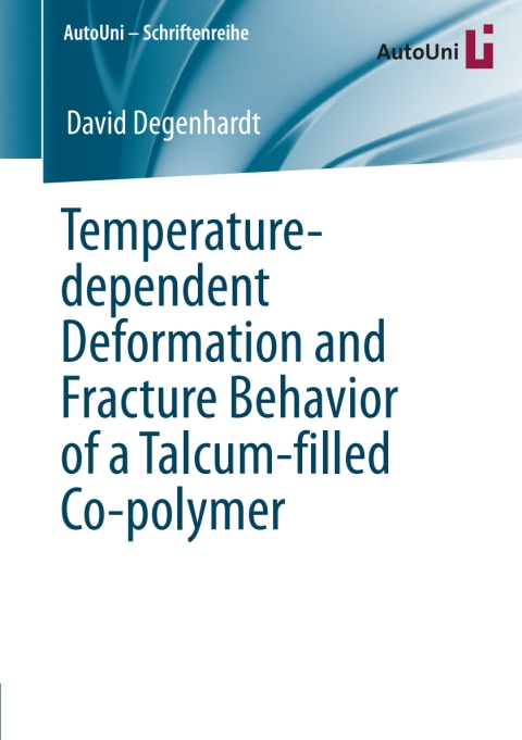 Cover image for book Temperature-dependent Deformation and Fracture Behavior of a Talcum-filled Co-polymer