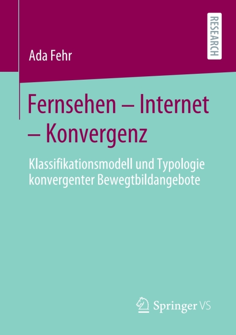 Cover image for book Fernsehen – Internet – Konvergenz