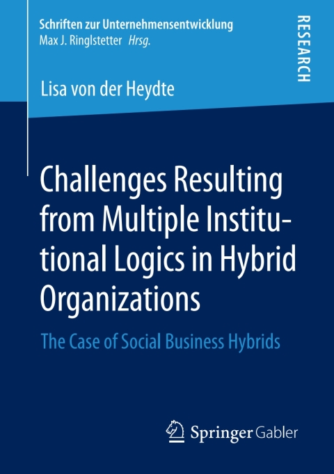 Cover image for book Challenges Resulting from Multiple Institutional Logics in Hybrid Organizations