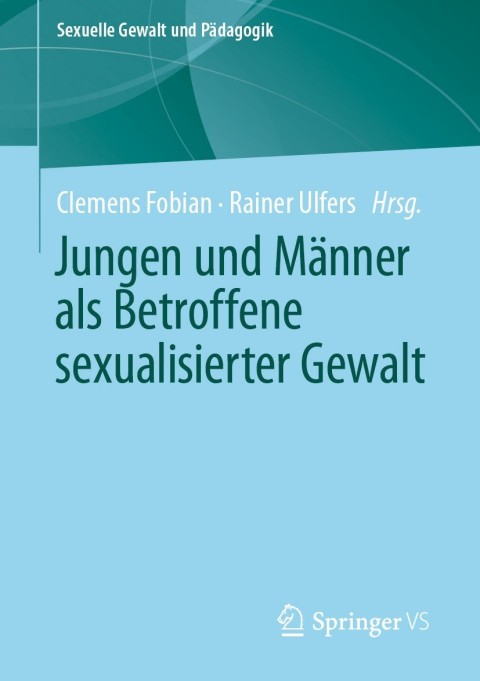 Cover image for book Jungen und Männer als Betroffene sexualisierter Gewalt