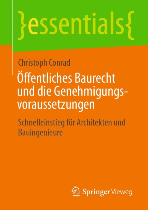 Cover image for book Öffentliches Baurecht und die Genehmigungsvoraussetzungen