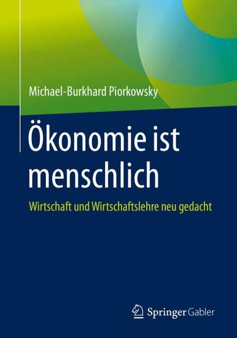 Cover image for book Ökonomie ist menschlich