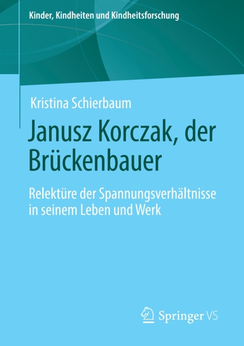 Cover image for book Janusz Korczak, der Brückenbauer