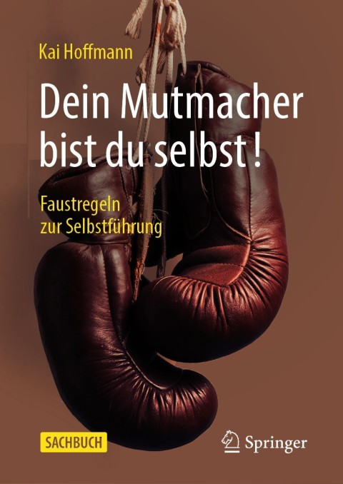 Cover image for book Dein Mutmacher bist du selbst!