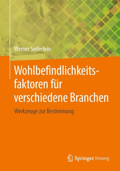 Wohlbefindlichkeitsfaktoren fÃ¼r verschiedene Branchen 