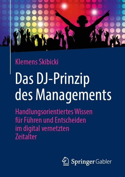 Cover image for book Das DJ-Prinzip des Managements