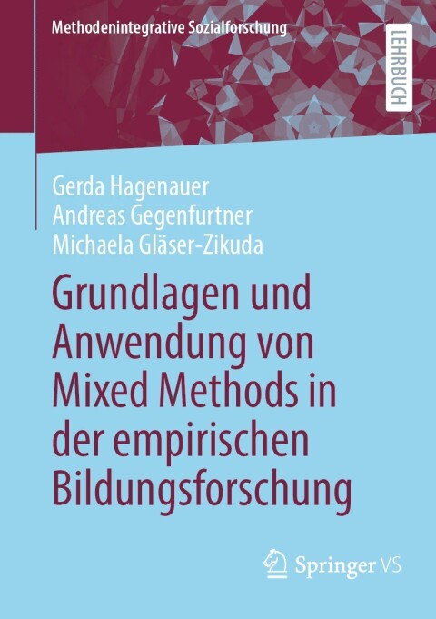 Cover image for book Grundlagen und Anwendung von Mixed Methods in der empirischen Bildungsforschung