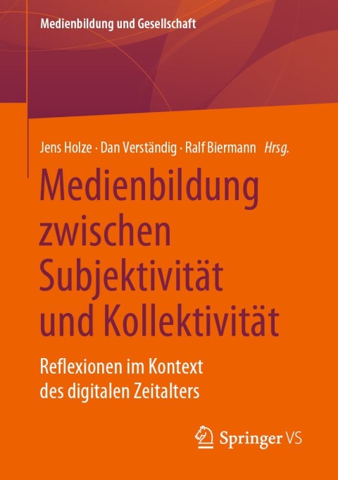 Cover image for book Medienbildung zwischen Subjektivität und Kollektivität