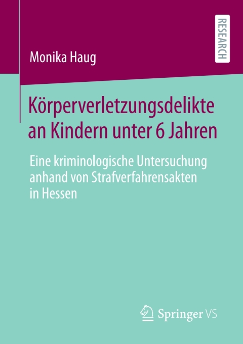 Cover image for book Körperverletzungsdelikte an Kindern unter 6 Jahren