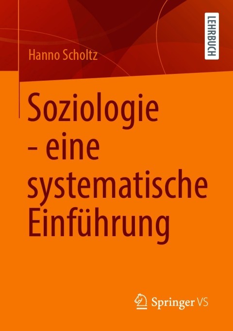 Cover image for book Soziologie - eine systematische Einführung