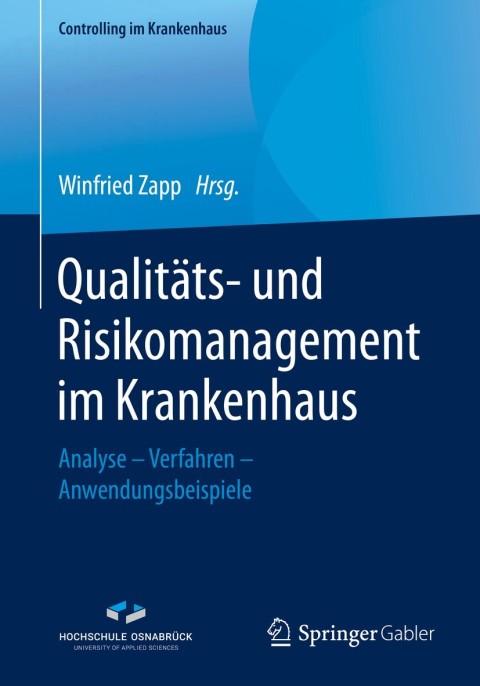 Cover image for book Qualitäts- und Risikomanagement im Krankenhaus