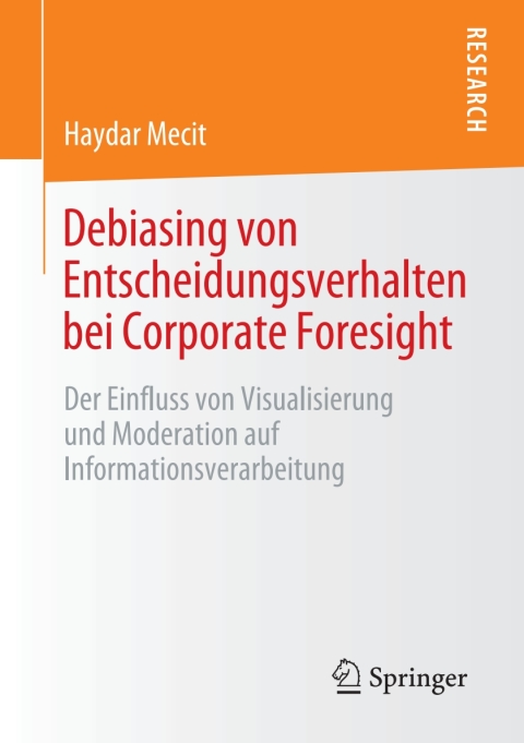 Cover image for book Debiasing von Entscheidungsverhalten bei Corporate Foresight